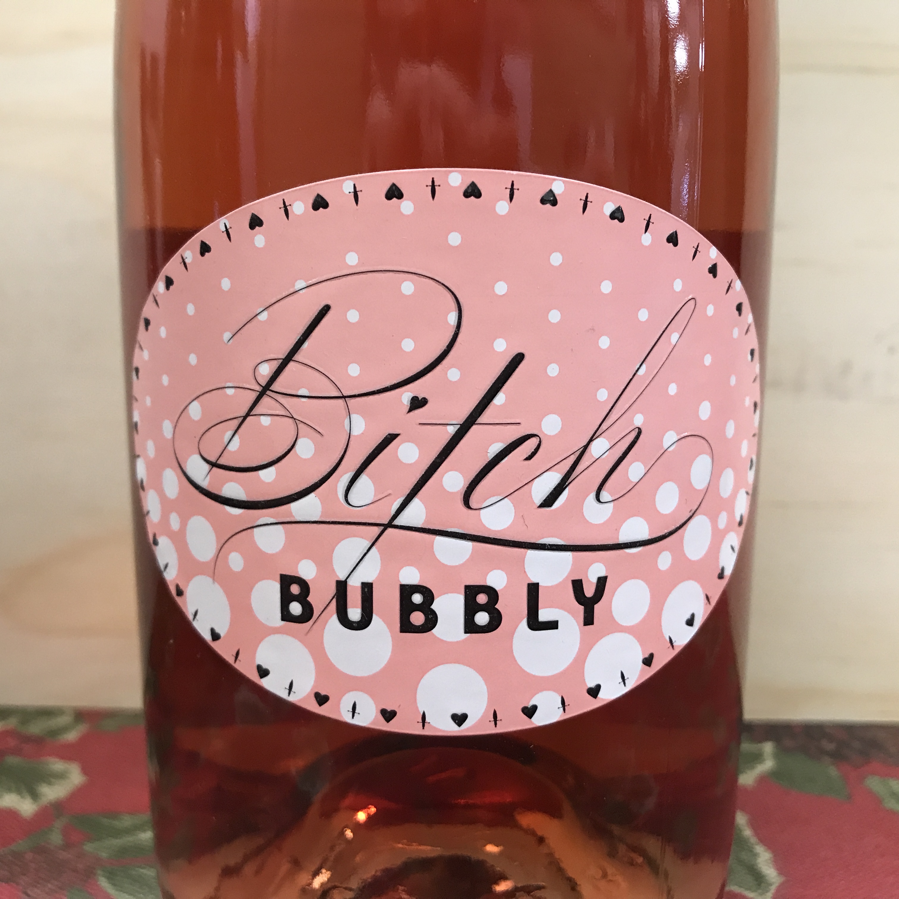 Bitch Bubbly Sparkling Rose Spain